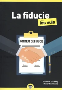 La fiducie pour les nuls