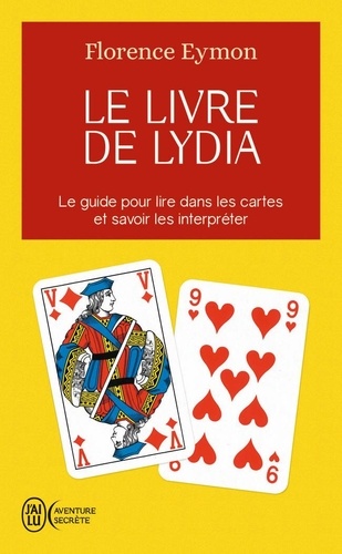 Le livre de Lydia - Comment lire dans les cartes de Florence