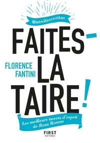 Téléchargement de livres en français Faites-la taire !  - Les meilleurs tweets d'esprit de Rosa Rosam