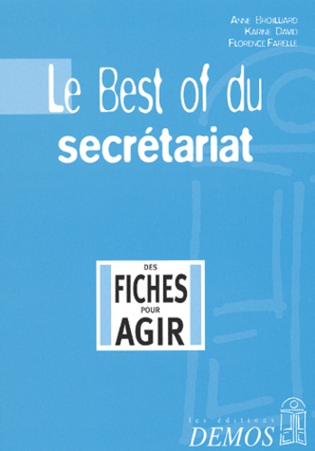 Florence Farelle et Anne Broilliard - Le Best Of Du Secretariat.