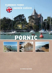 Pornic unspoiled and welcoming!