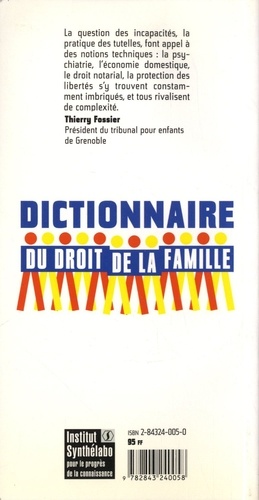 Dictionnaire du droit de la famille. Les deux cent cinquante mots les plus usuels