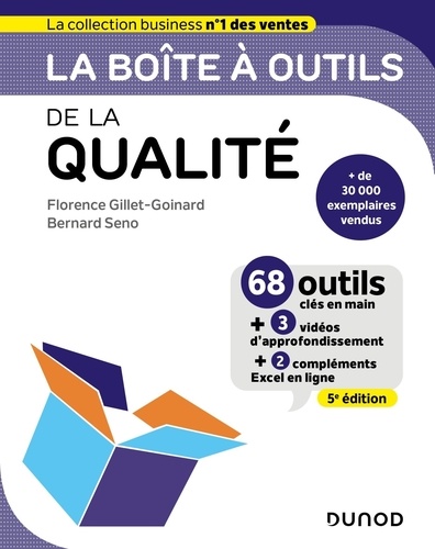 La boîte à outils de la qualité - 68 outils... de Florence Gillet-Goinard -  Grand Format - Livre - Decitre