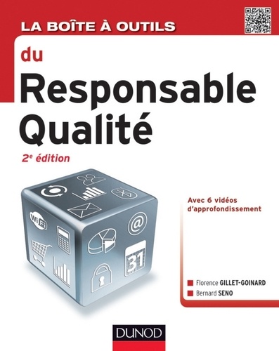 La boîte à outils du responsable qualité - 2e éd 2e édition