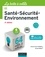 La boîte à outils en Santé-Sécurité-Environnement - 3e éd.. 64 outils et méthodes