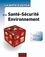 La Boîte à outils en Santé-Sécurité-Environnement 2e édition