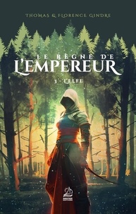 Téléchargement gratuit d'ebooks Le règne de l'Empereur Tome 3