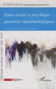 Entre social et psychique : questions épistémologiques