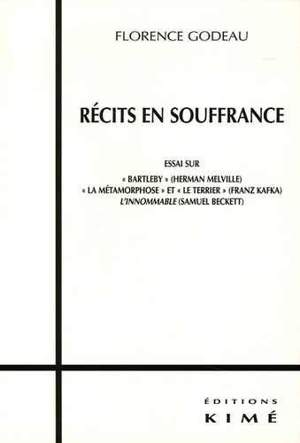 Florence Godeau - Recits en souffrance.