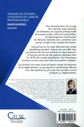 Annales de l’examen Attestation de capacité professionnelle (2016 à 2021). Transport public routier de marchandises, de déménagement et de location de véhicules industriels avec conducteur