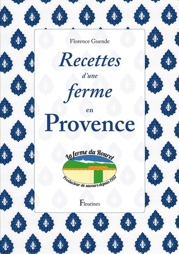 Recettes d'une ferme en Provence