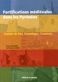 Fortifications médiévales dans les Pyrénées