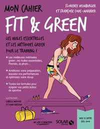 Téléchargement gratuit de partage de livre Mon cahier fit & green  - Avec 12 cartes feel good (French Edition)