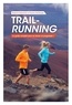 Florence Heimburger et Benjamin Ratsimihah - Trail-running.