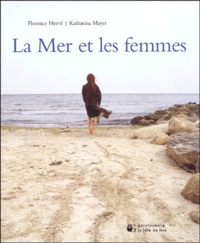 Florence Hervé et Katharina Mayer - La Mer et les femmes.
