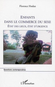 Florence Hodan - Enfants dans le commerce du sexe.