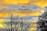 Florence Houssais - Instants d'éternité.