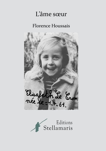 Florence Houssais - L'âme soeur.