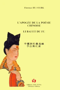 L'Apogee De La Poesie Chinoise Li Bai Et Bu Fu