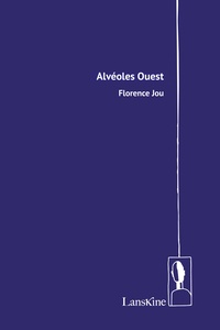 Ebook epub téléchargements gratuits Alvéoles Ouest in French par Florence Jou iBook
