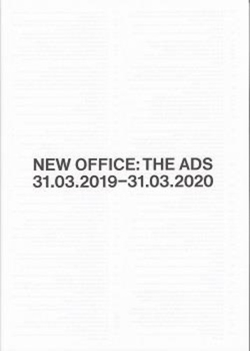 Florence Jung - New Office: The Ads - 31.03.2019-31.03.2020.