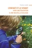 Florence Labrell - L'enfant et le vivant - Vers une éducation à une Nouvelle Ecologie.