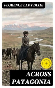 Across Patagonia