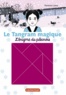 Florence Lamy - Le Tangram magique Tome 2 : L'énigme du pékinois.