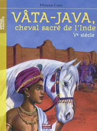 Vâta-Java, cheval sacré de l'Inde