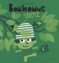 Florence Langlois - Bonhomme vert.