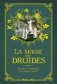 Florence Laporte - La magie des druides.