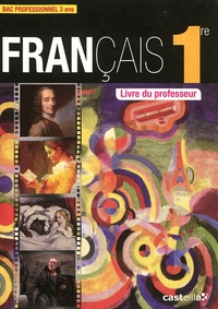 Français 1re Bac Pro - Livre du professeur.pdf