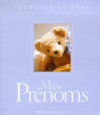 Florence Le Bras - Maxi Prenoms.