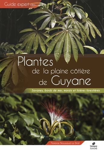Florence Le Strat - Plantes du littoral de Guyane.