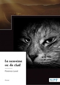 Florence Levet - La neuvième vie du chat.