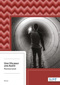 Une vie pour une autre