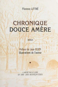 Chronique douce amère