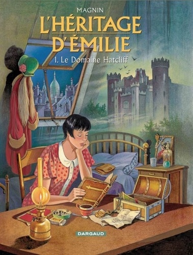 L'Heritage D'Emilie Tome 1 : Le Domaine Hatcliff