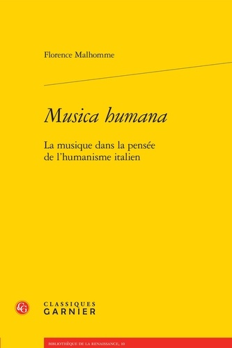 Musica humana. La musique dans la pensée de l'humanisme italien