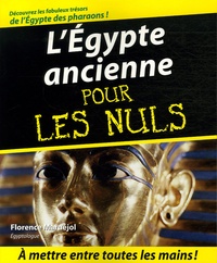 Florence Maruéjol - L'Egypte ancienne pour les Nuls.
