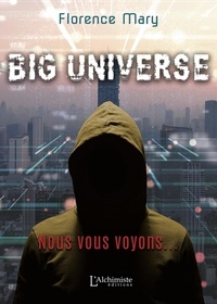 Ebooks au format epub à téléchargement gratuit Big Universe (Litterature Francaise) par Florence Mary