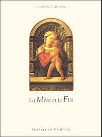 Florence Mauro - La Mere Et Le Fils.