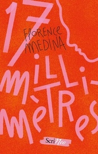 Florence Medina - 17 millimètres.