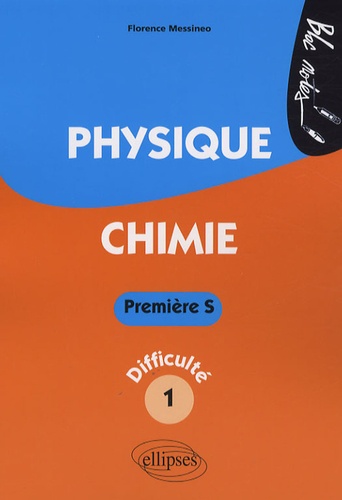 Physique-Chimie 1e S. Niveau de difficulté 1