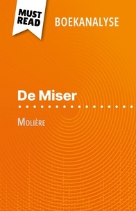 Florence Meurée et Nikki Claes - De Miser van Molière (Boekanalyse) - Volledige analyse en gedetailleerde samenvatting van het werk.