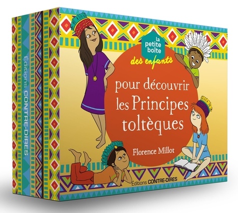 La petite boîte des enfants pour découvrir les Principes toltèques. Avec 81 cartes