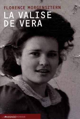 Florence Morgensztern - La valise de Vera.
