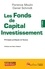Les fonds de Capital Investissement. Principes juridiques et fiscaux 4e édition