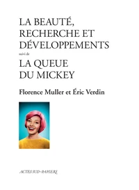 La beauté, recherche et développements