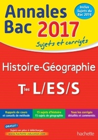 Florence Nielly et Catherine Guillerit - Histoire-Géographie Tle L/ES/S - Sujets et corrigés.